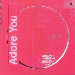 Jessie Ware - Adore You  7-INCH SINGLE